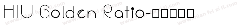 HIU Golden Ratio字体转换